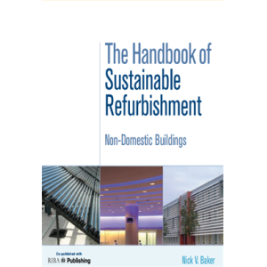 The Handbook of Sustainable Refurbishment - Non-Do